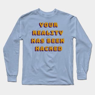 Reality Long Sleeve T-Shirt